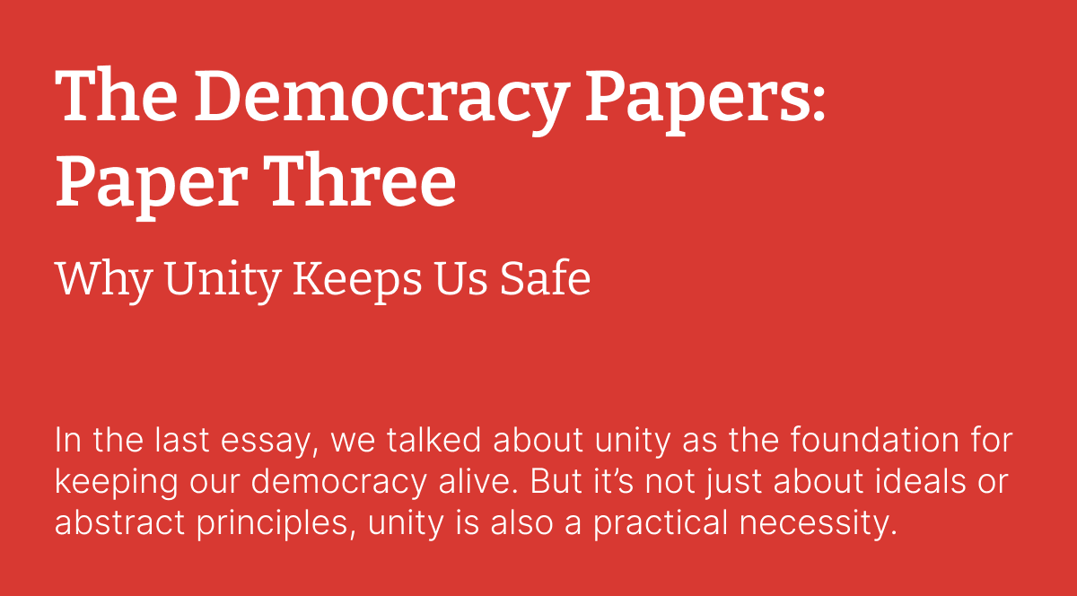 The Democracy Papers: Paper Three