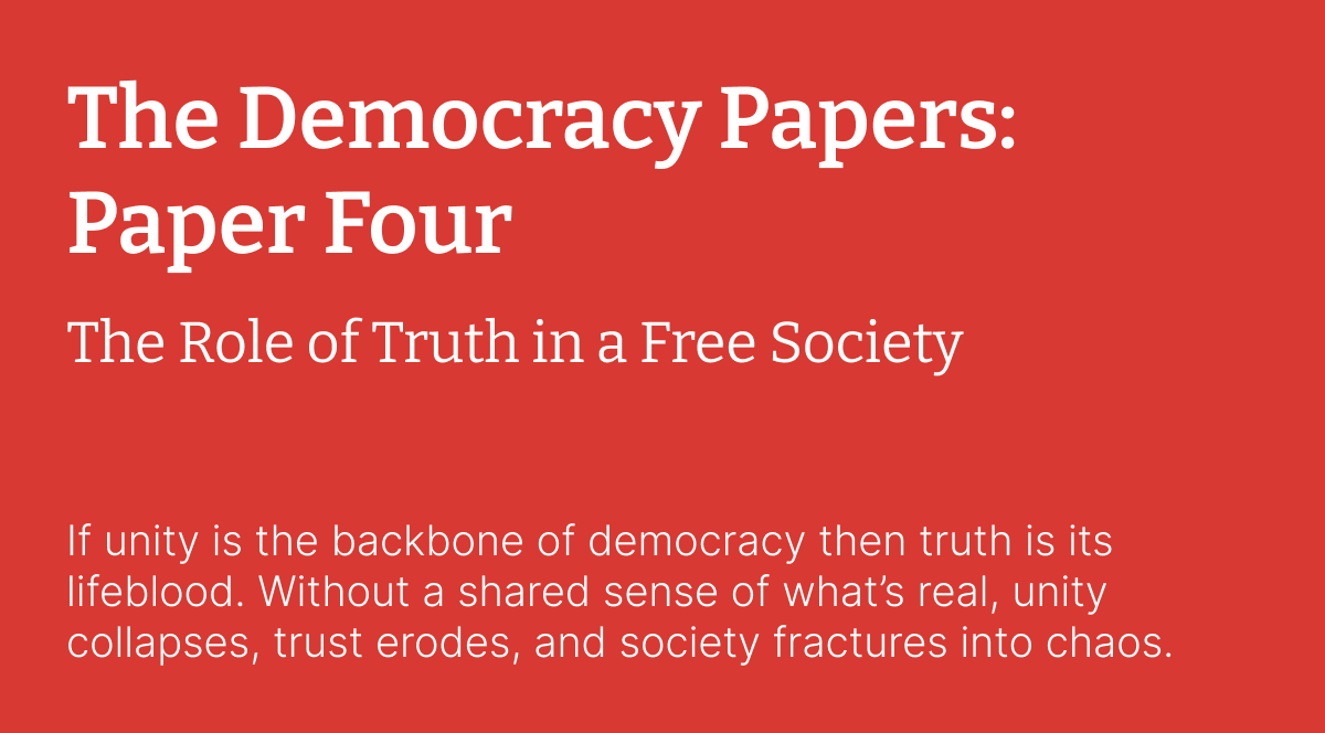 The Democracy Papers: Paper Four